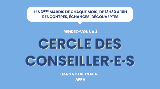 Le Cercle des Conseillers :   Un Rendez-vous Mensuel pour l'Insertion Professionnelle en Bourgogne-Franche-Comté